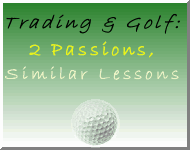 Trading & Golf: 2 Passions, Similar Lessons